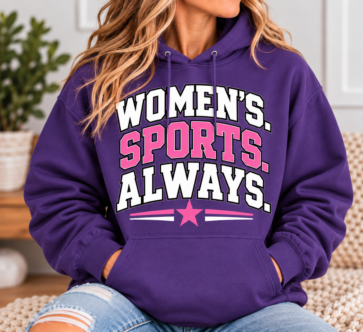 Women's. Sports. Always. Hoodie - Purple
