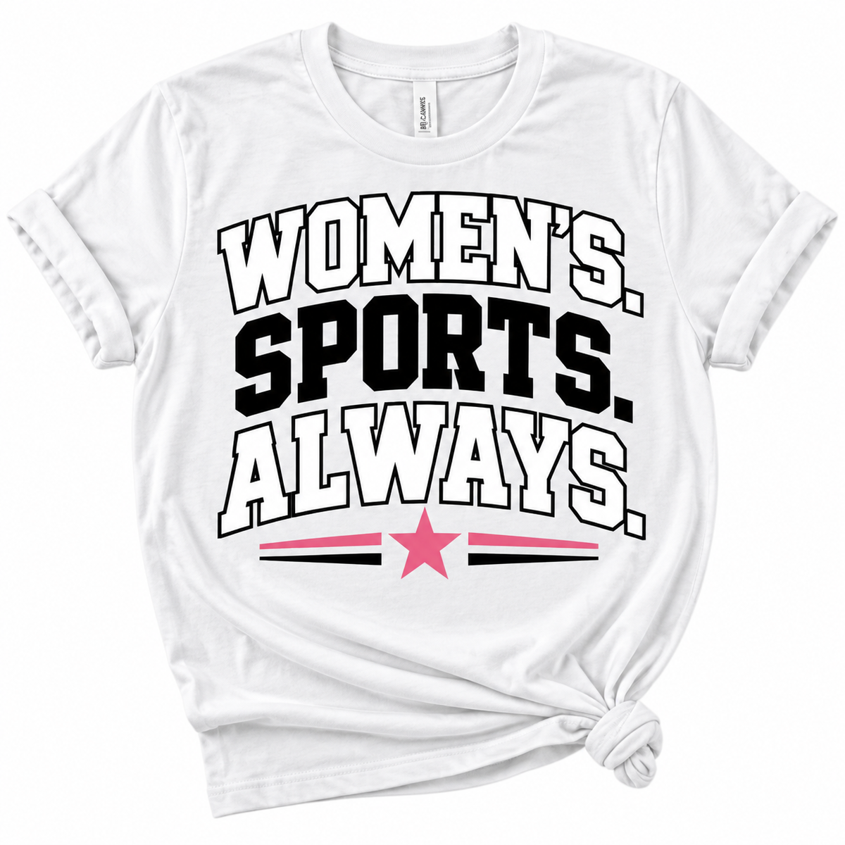 Women's. Sports. Always. Tee - White