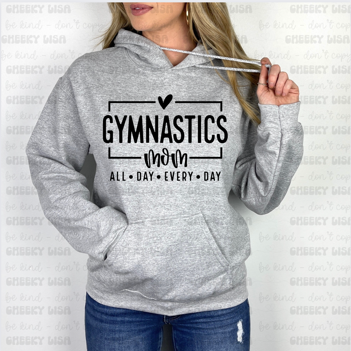 Gymnastics Mom All Day - Hoodie or Crew