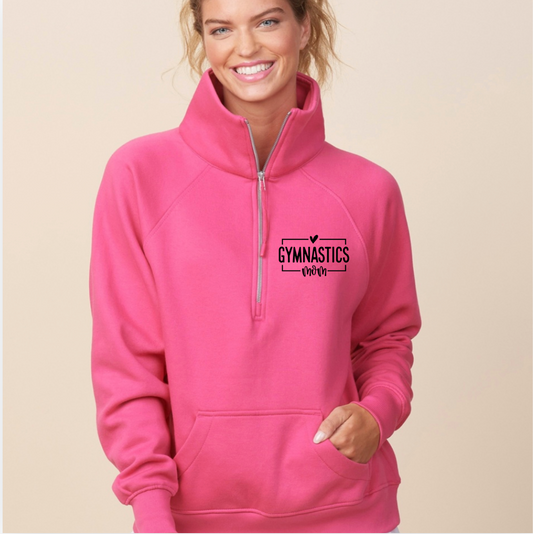 Gymnastics Mom 1/4 Zip - Pink or Black