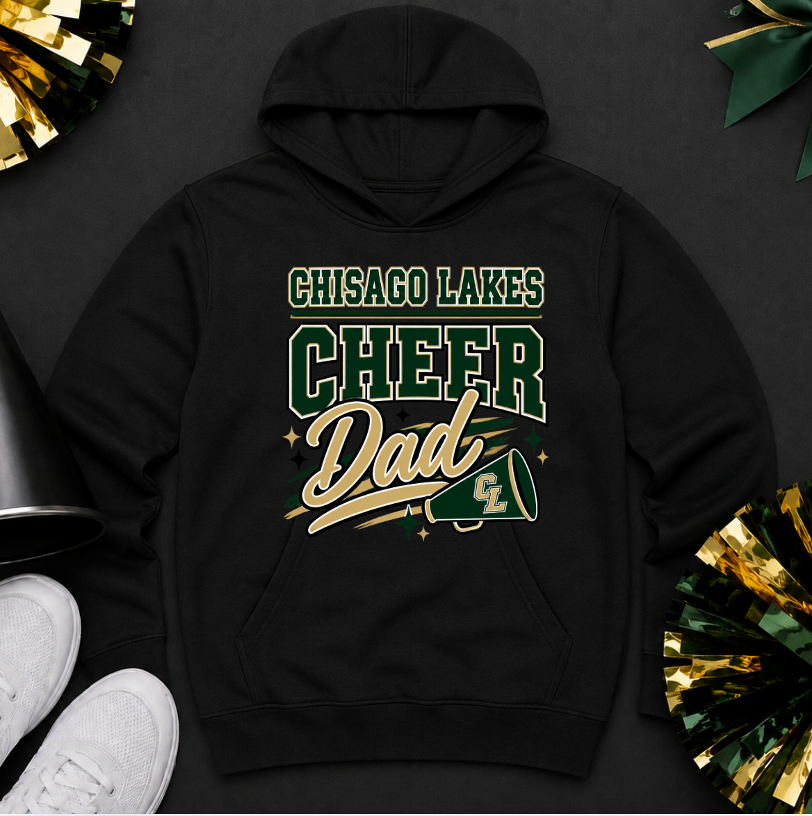 Chisago Lakes Cheer Dad Hoodie w/Optional Sleeve Design